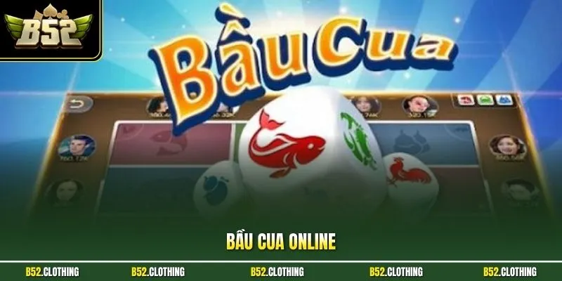 Bầu cua online