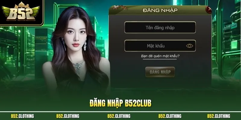 Đăng nhập B52CLUB