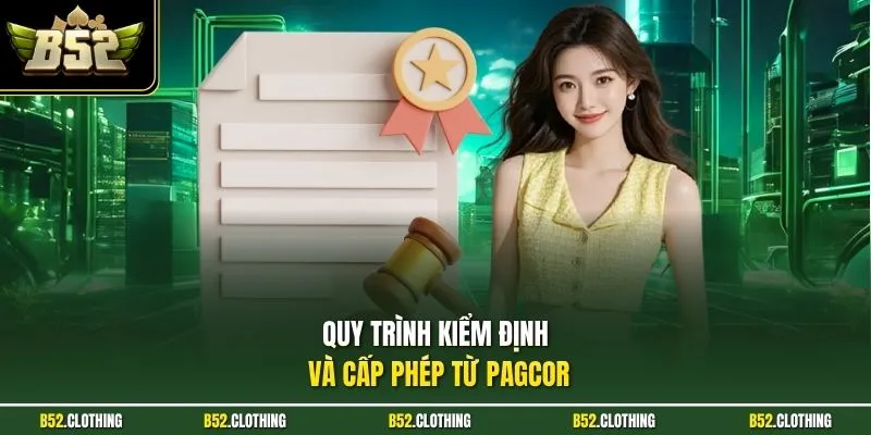 Quy trình kiểm định và cấp phép từ PAGCOR 